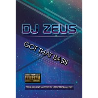 DJ Zeus - Got That Bass CD